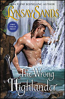 The Wrong Highlander (Highland Brides, #7) Lynsay Sands - Wrong Highlander