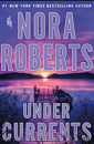 Under Currents by Nora Roberts