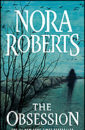 The Obsession by Nora Roberts